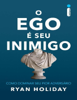 O ego e seu inimigo - Ryan Holiday.epub